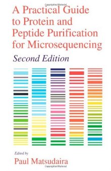 A Practical Guide to Protein and Peptide Purification for Microsequencing