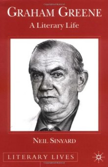 Graham Greene: A Literary Life (Literary Lives)