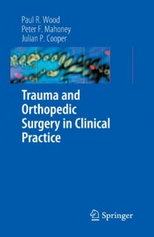 Trauma and Orthopedic Surgery in Clinical Practice