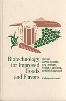 Biotechnology for Improved Foods and Flavors