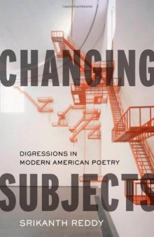 Changing subjects : digressions in modern American poetry