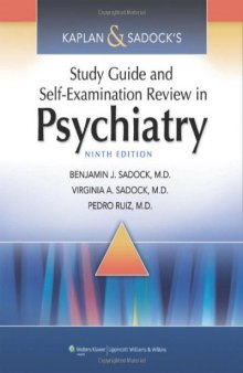 Kaplan & Sadock’s Study Guide and Self-Examination Review in Psychiatry