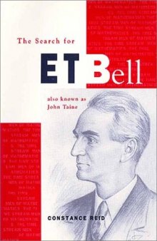 The Search for E. T. Bell: Also Known as John Taine