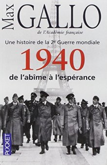 1940, de l'abîme à l'espérance