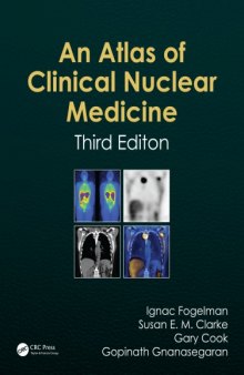 Atlas of Clinical Nuclear Medicine, Third Edition