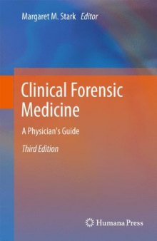 Clinical Forensic Medicine: A Physician's Guide