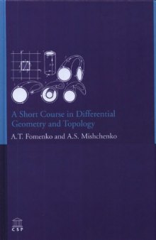 A Short Course in Differential Geometry and Topology