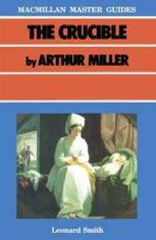 The Crucible by Arthur Miller