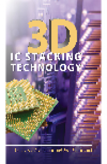 3D IC Stacking Technology