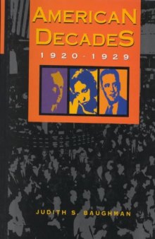 American Decades 1920-1929 (American Decades)