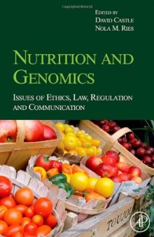 Nutrition and Genomics: Issues of Ethics, Law, Regulation and Communication