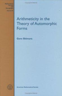 82 Arithmeticity in the Theory of Automorphic Forms