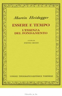 Essere e tempo. L'essenza del fondamento