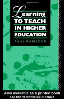 Learning to Teach in Higher Education