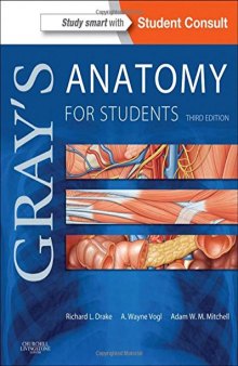 Gray's Anatomy for Students: With STUDENT CONSULT Online Access, 3e