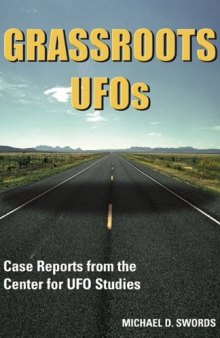 Grassroots UFOs: Case reports from the center for UFO studies