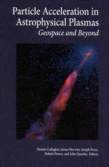 Particle acceleration in astrophysical plasmas: geospace and beyond