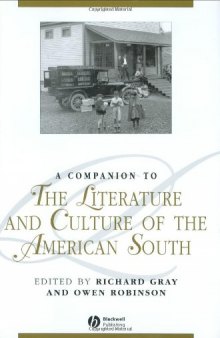 A Companion to the Literature and Culture of the American South 