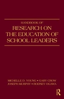 Handbook of Research on the Education of School Leaders  