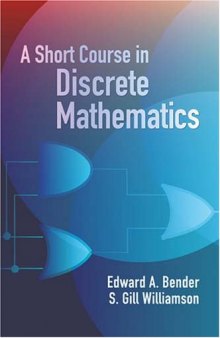 A Short Course In Discrete Mathematics