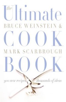 The Ultimate Cook Book: 900 New Recipes, Thousands of Ideas