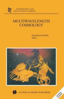 Multiwavelength Cosmology (Astrophysics and Space Science Library)