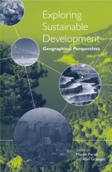 Exploring Sustainable Development: Geographical Perspectives