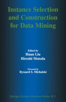 Instance Selection and Construction for Data Mining