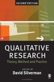 Qualitative Research: Theory, Method and Practice