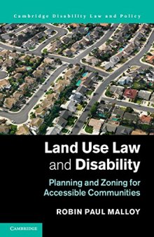 Land Use Law and Disability: Planning and Zoning for Accessible Communities