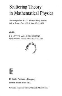 Scattering Theory in Mathematical Physics 