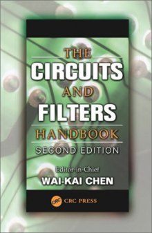 The Circuits and Filters Handbook, 