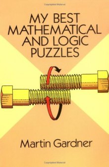 My Best Mathematical and Logic Puzzles 