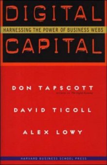 Digital Capital: Harnessing the Power of Business Webs