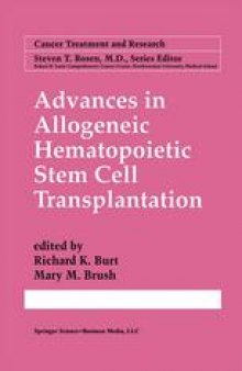 Advances in Allogeneic Hematopoietic Stem Cell Transplantation