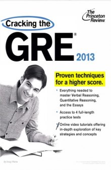 Cracking the GRE, 2013 ed.