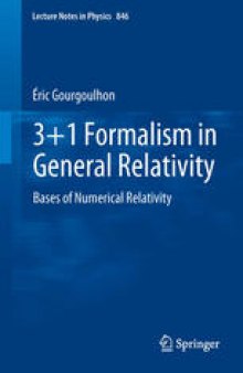 3+1 Formalism in General Relativity: Bases of Numerical Relativity