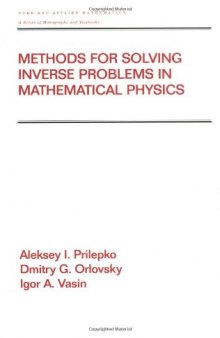 Methods for Solving Inverse Problems in Mathematical Physics