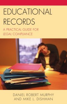 Educational Records: A Practical Guide for Legal Compliance