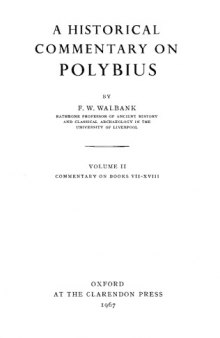 A Historical Commentary on Polybius, Vol. 2: Commentary on Books 7-18