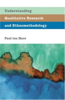 Understanding Qualitative Research and Ethnomethodology