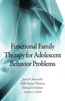 Functional Family Therapy for Adolescent Behavior Problems