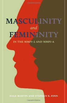 Masculinity and Femininity in the MMPI-2 and MMPI-A