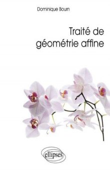 Traité de Géometrie Affine