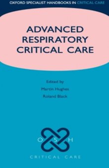 Advanced Respiratory Critical Care