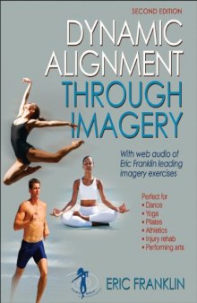 Dynamic alignment through imagery