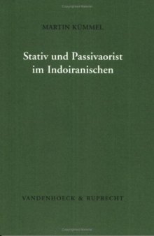 Stativ und Passivaorist im Indoiranischen