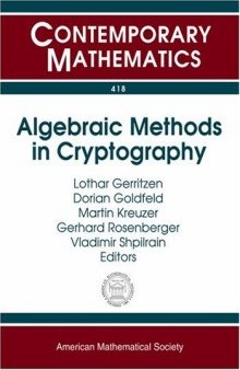 Algebraic Methods in Cryptography