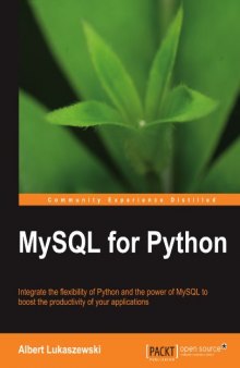 MySQL for Python: Database Access Made Easy