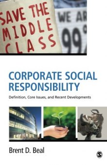 Corporate Social Responsibility: Definition, Core Issues, and Recent Developments